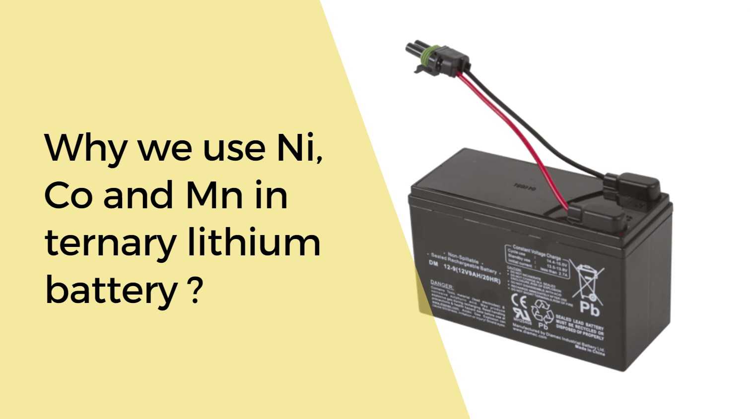 Is Ternary Battery Ncm Safe Ncm Vs Lifepo Lithium Battery