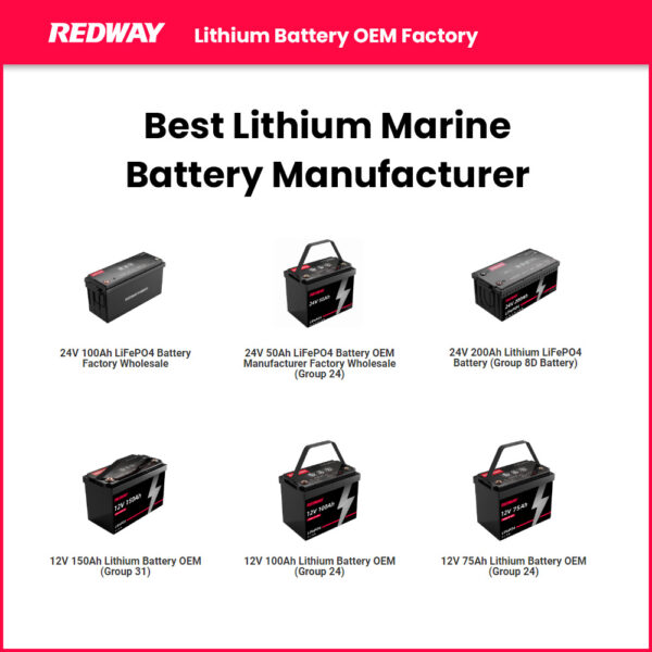 Meilleur Fabricant De Batteries Marines Au Lithium Redway Tech