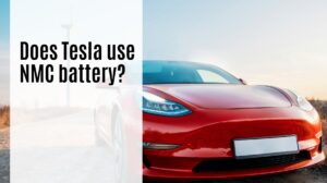 Does Tesla use NMC battery?