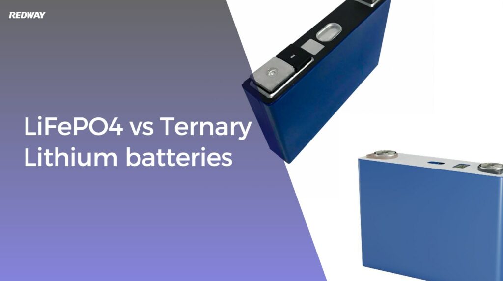 Lithium iron phosphate (LiFePO4) batteries vs Ternary Lithium batteries