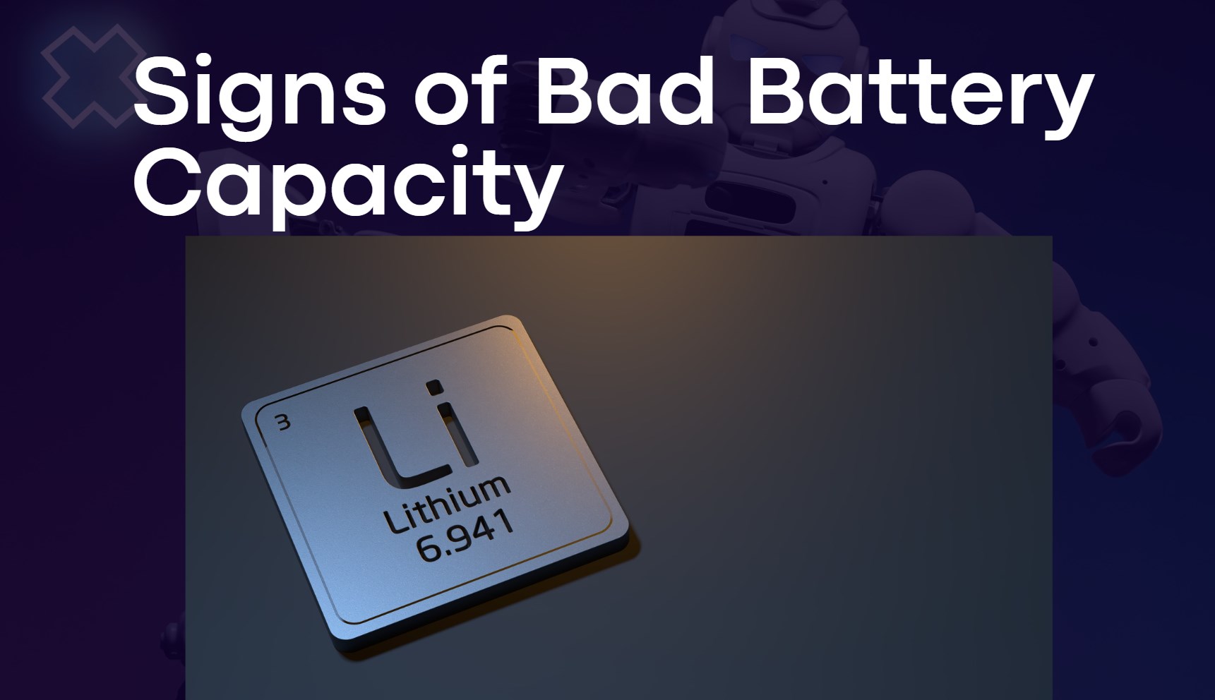 Signs of Bad Battery Capacity