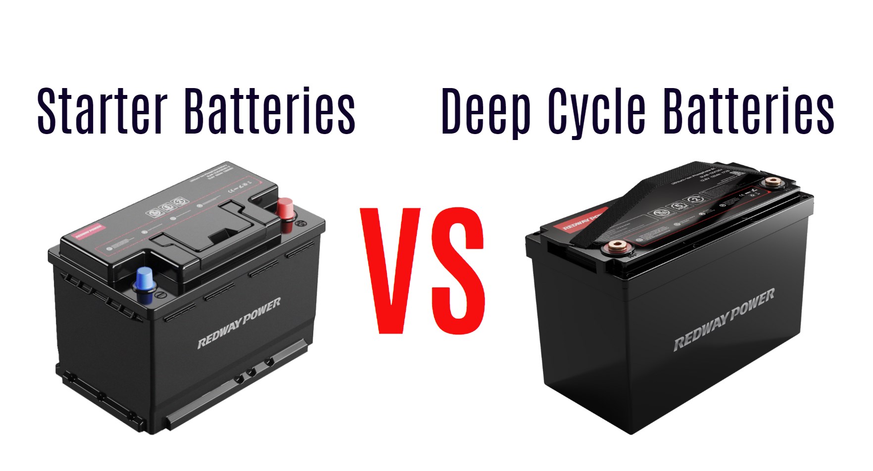 Starter Batteries vs Deep Cycle Batteries, What are the Differences?