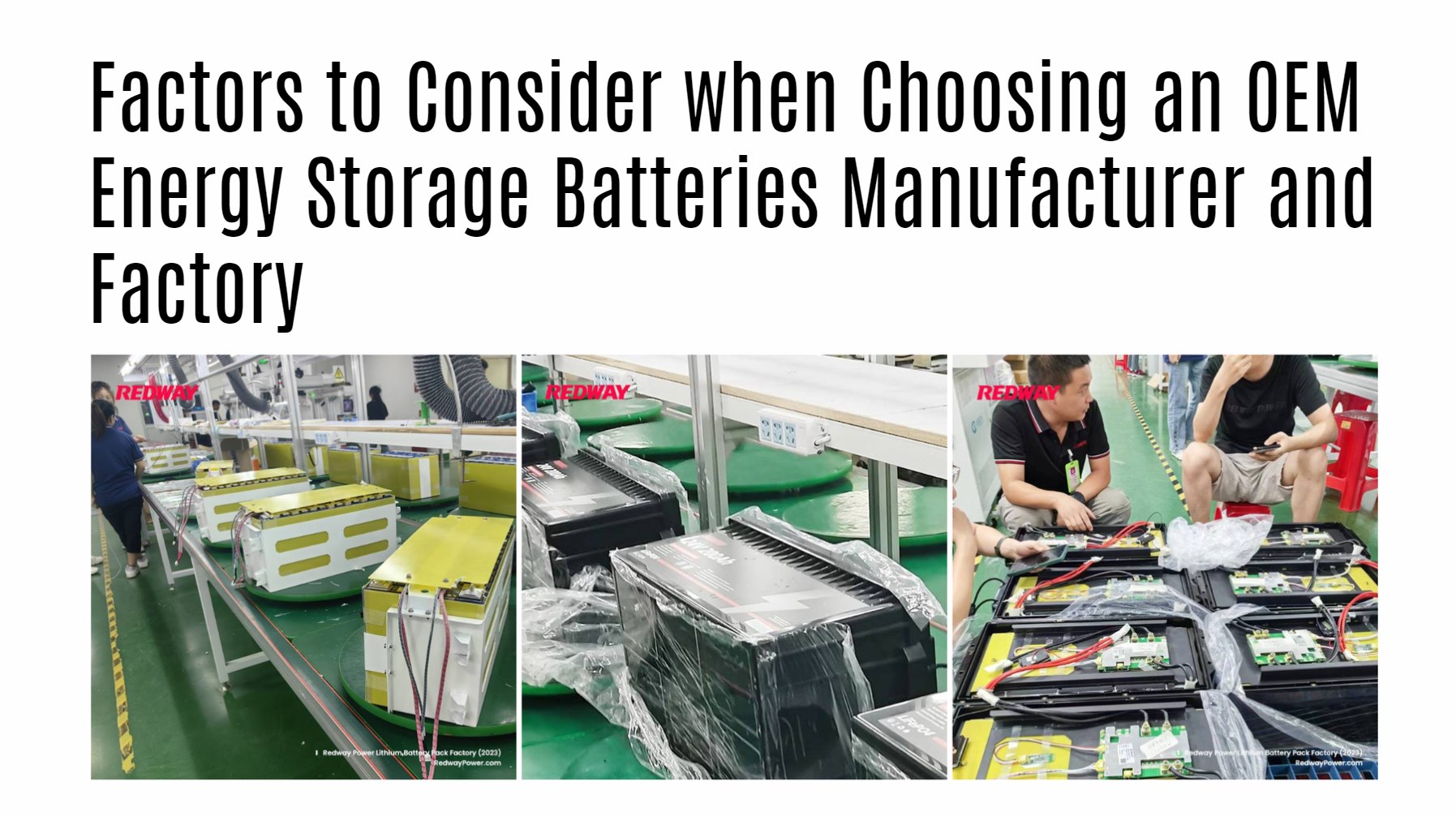 Factors to Consider when Choosing an OEM Energy Storage Batteries Manufacturer and Factory