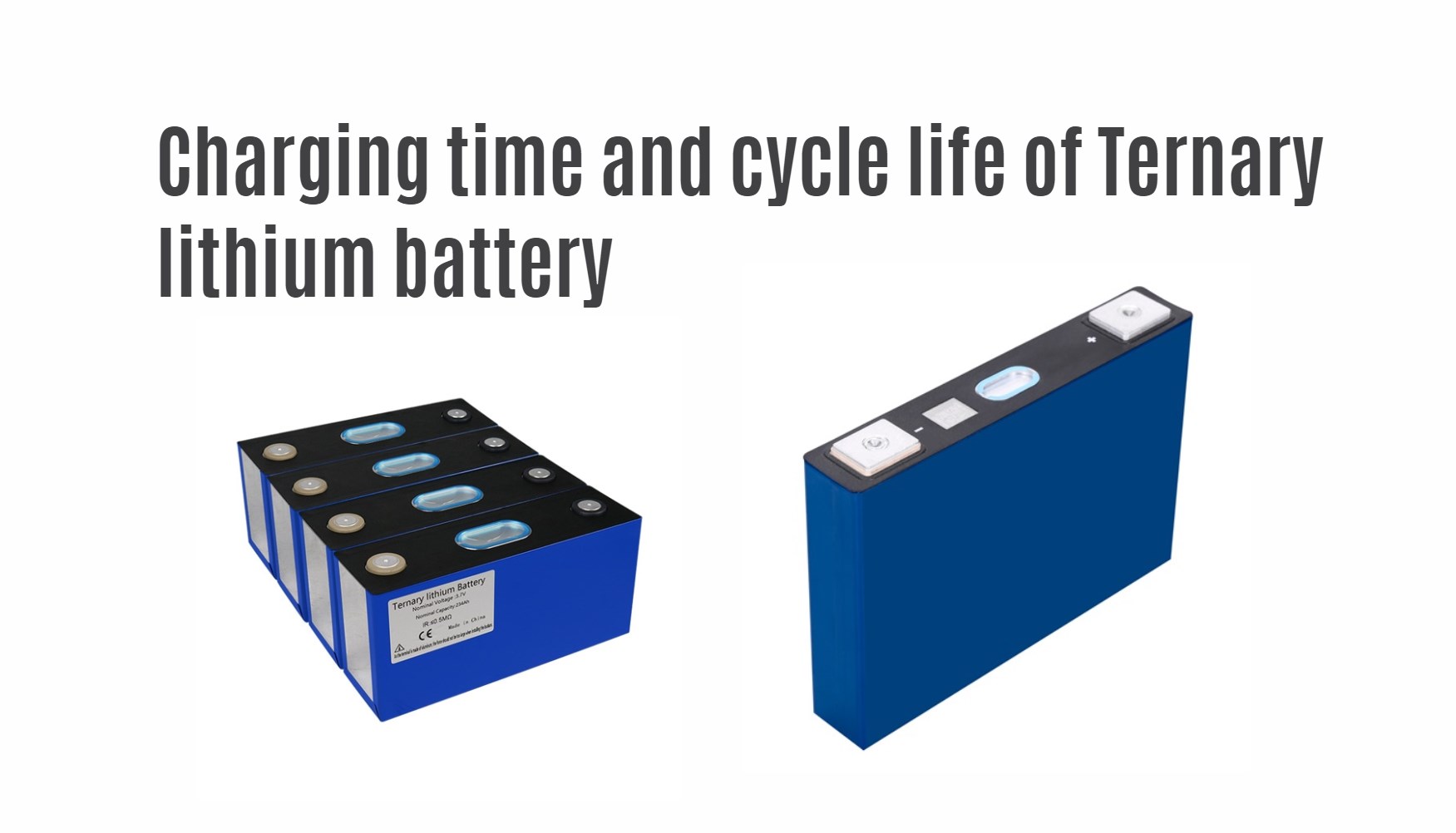 Charging time and cycle life of Ternary lithium battery