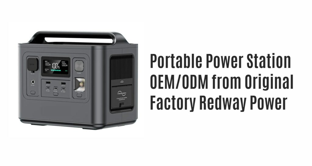Portable Power Station OEM/ODM from Original Factory Redway Power