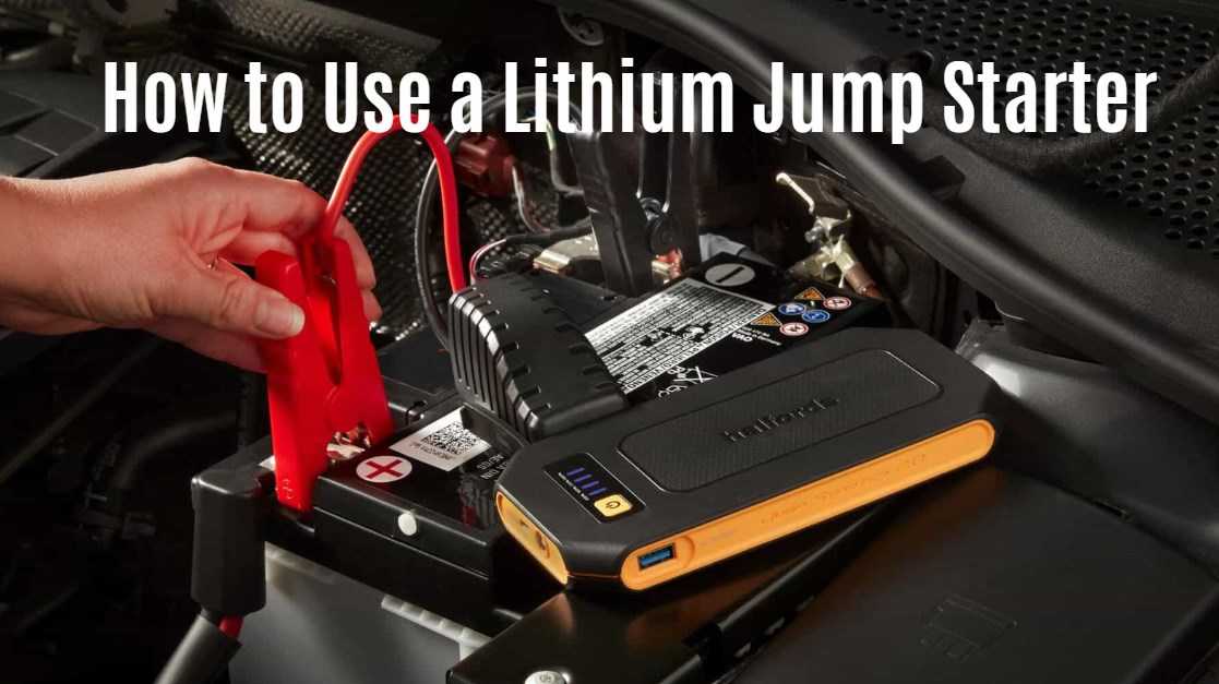 How to Use a Lithium Jump Starter