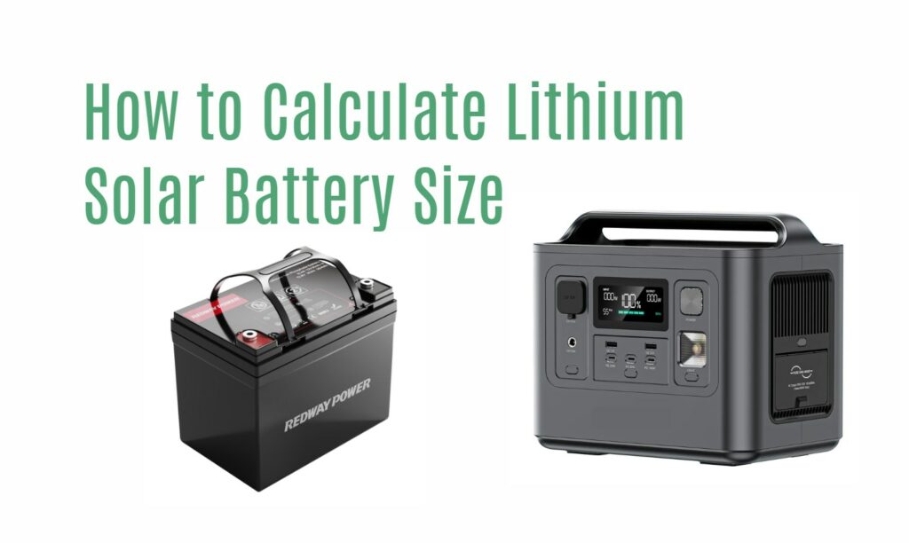 How to Calculate Lithium Solar Battery Size