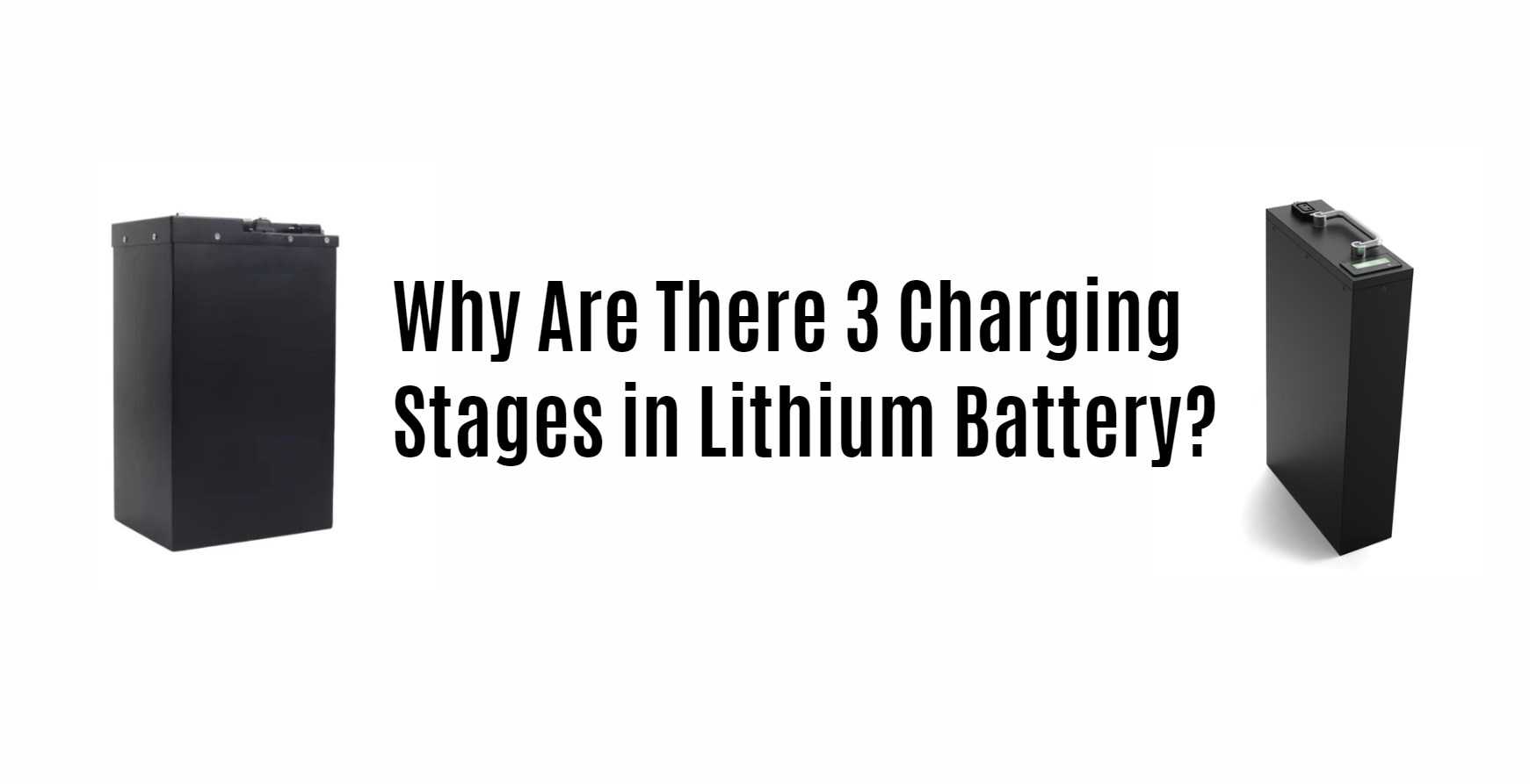 Why Are There 3 Charging Stages in Lithium Battery? scooter battery factory