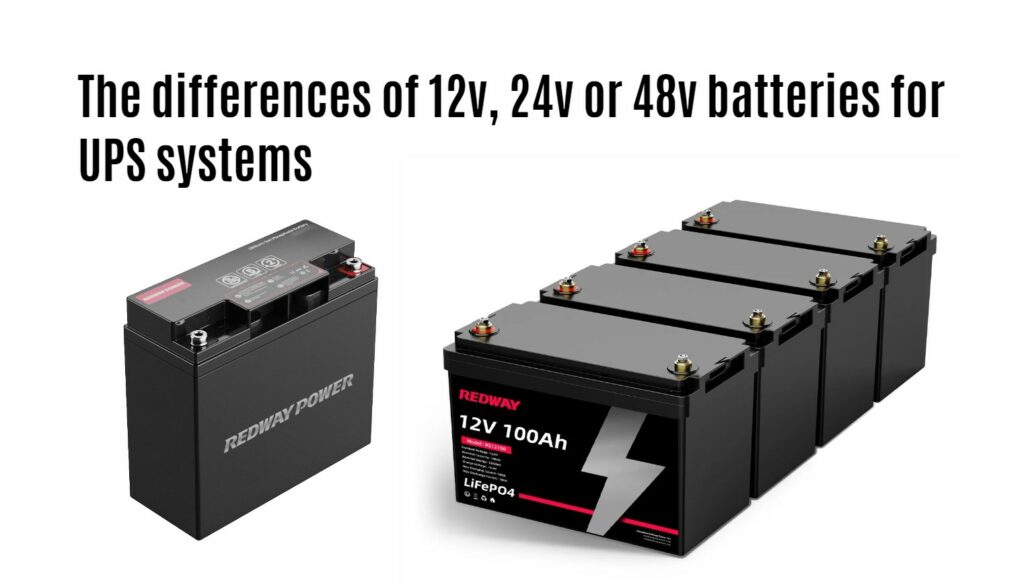 The differences of 12v, 24v or 48v batteries for UPS systems. 12v 100ah lithium battery. 12v 20ah lithium battery.