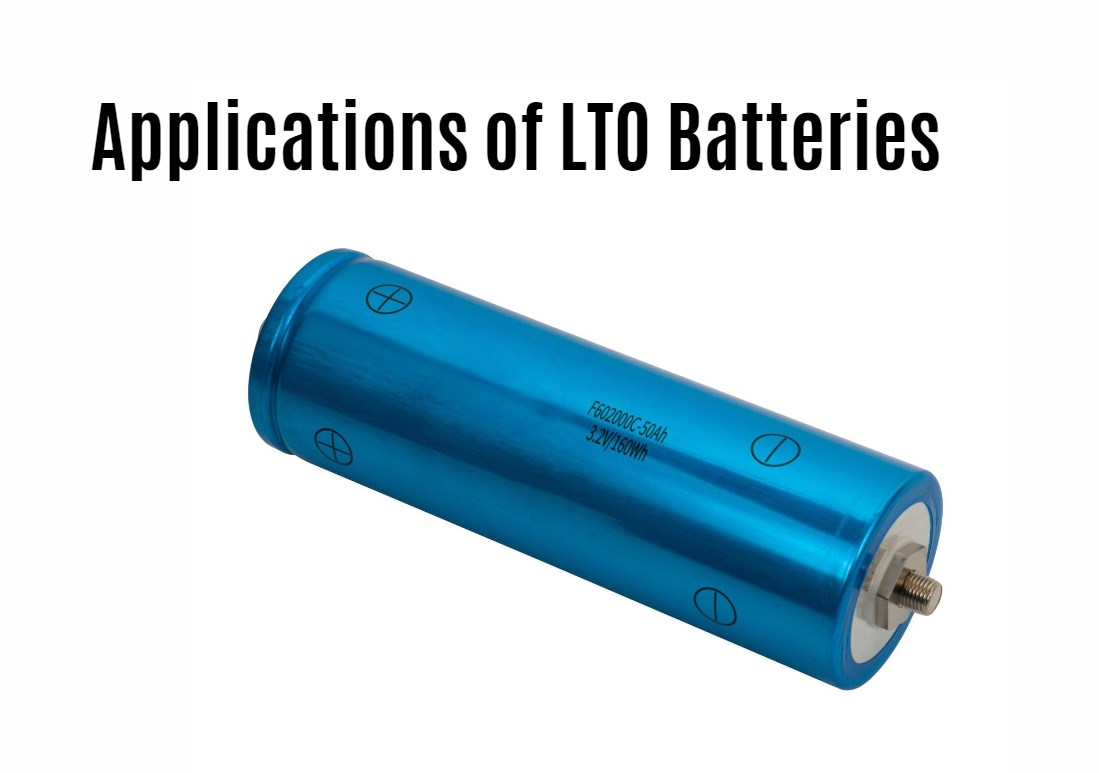 Applications of LTO Batteries