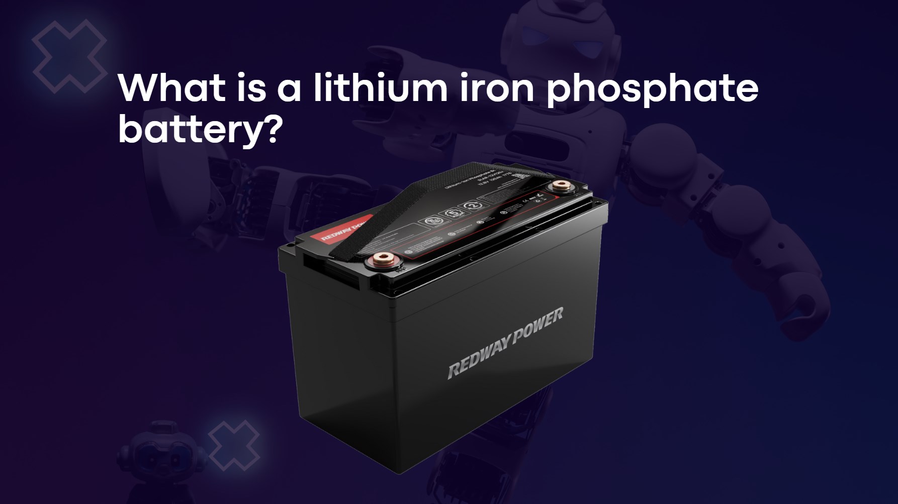 What is a lithium iron phosphate battery? 12v 100ah rv battery lfp lifepo4