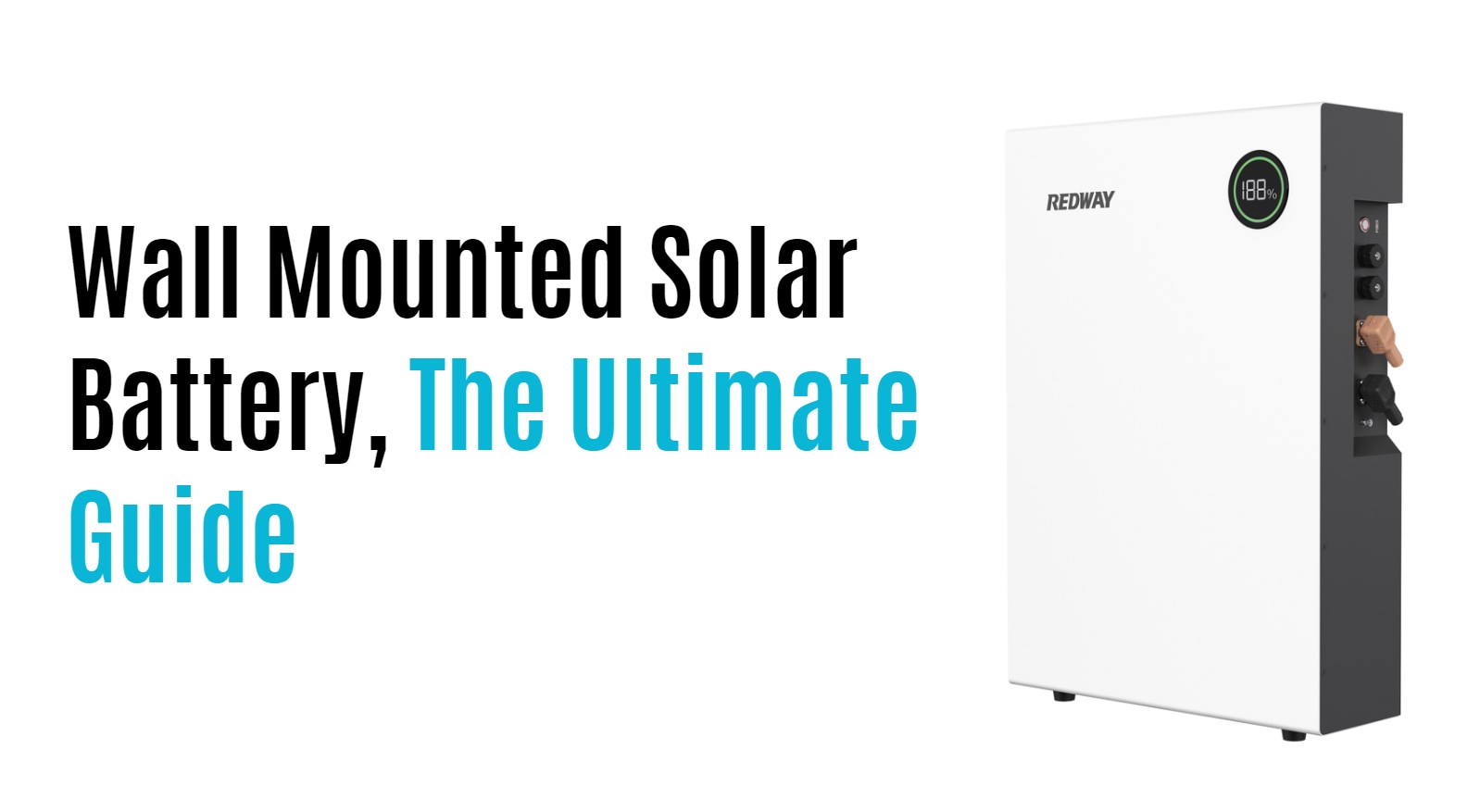 Wall Mounted Solar Battery, The Ultimate Guide. pw51100-f ip65 lifepo4 ess battery powerwall factory 5kwh 48v 100ah