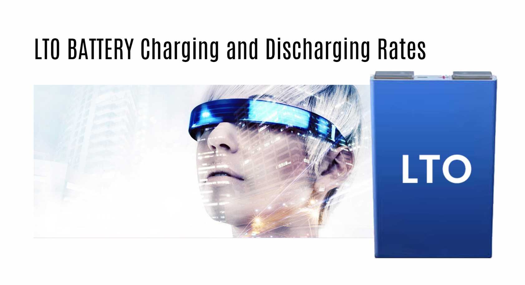 lto battery Charging and Discharging Rates. 