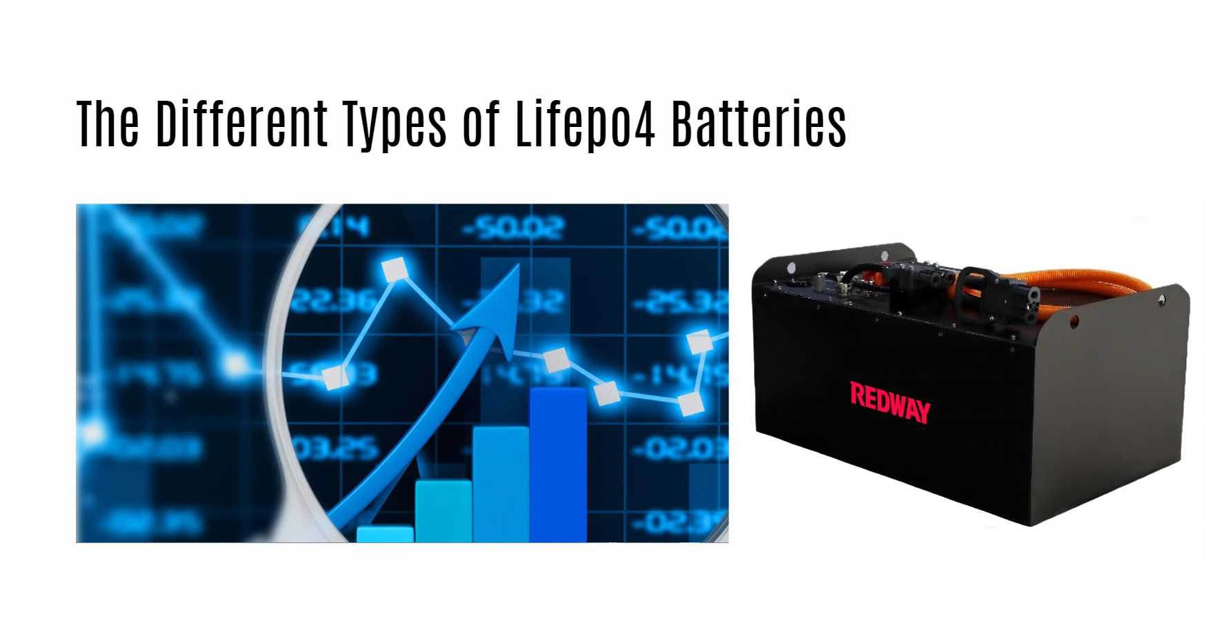 The Different Types of Lifepo4 Batteries. china top 1 forklift lithium battery manufacturer factory redway power