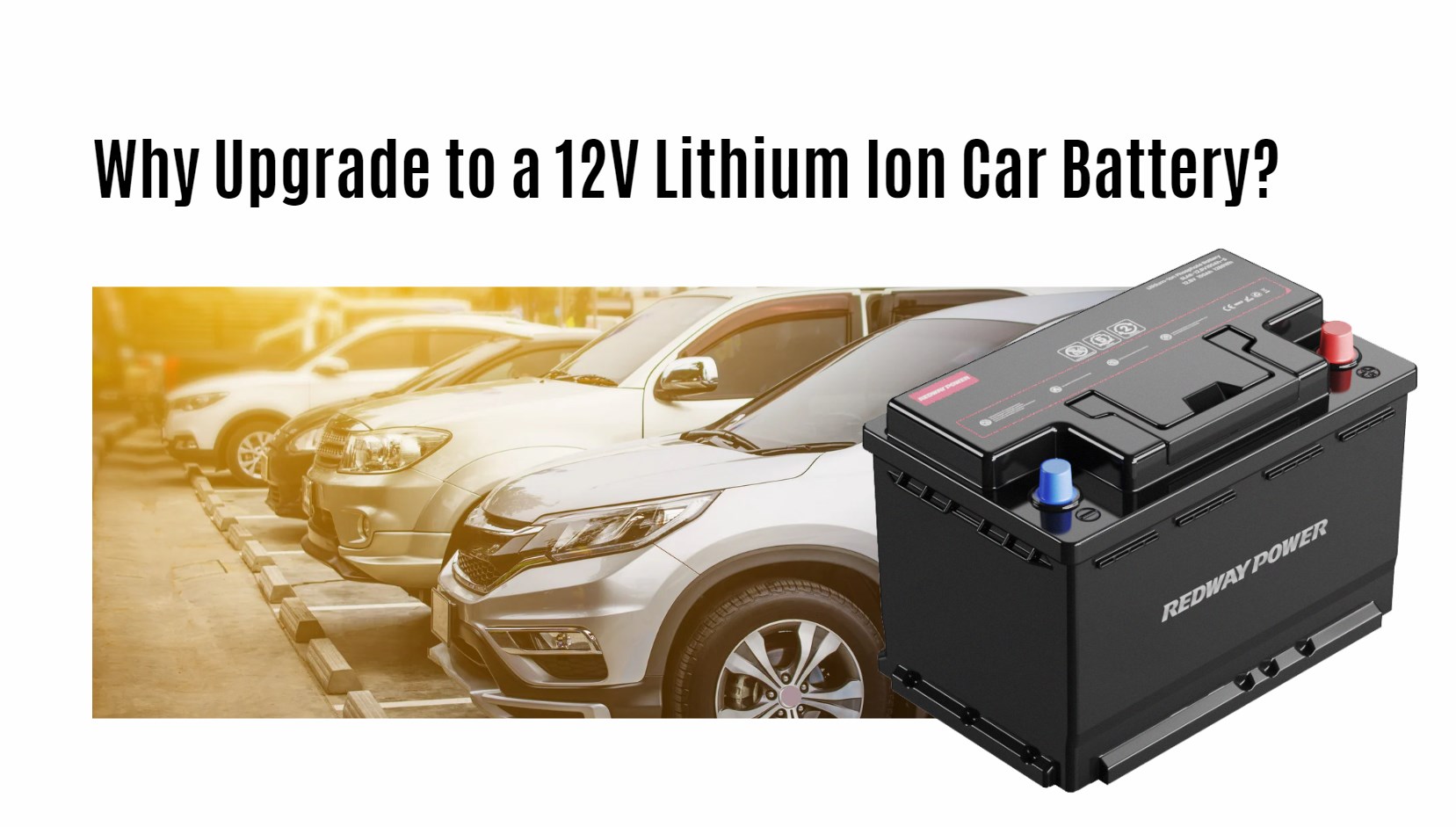 Why Upgrade to a 12v Lithium Ion Car Battery? cca 1000a 12v 100ah starter lithium battery factory oem