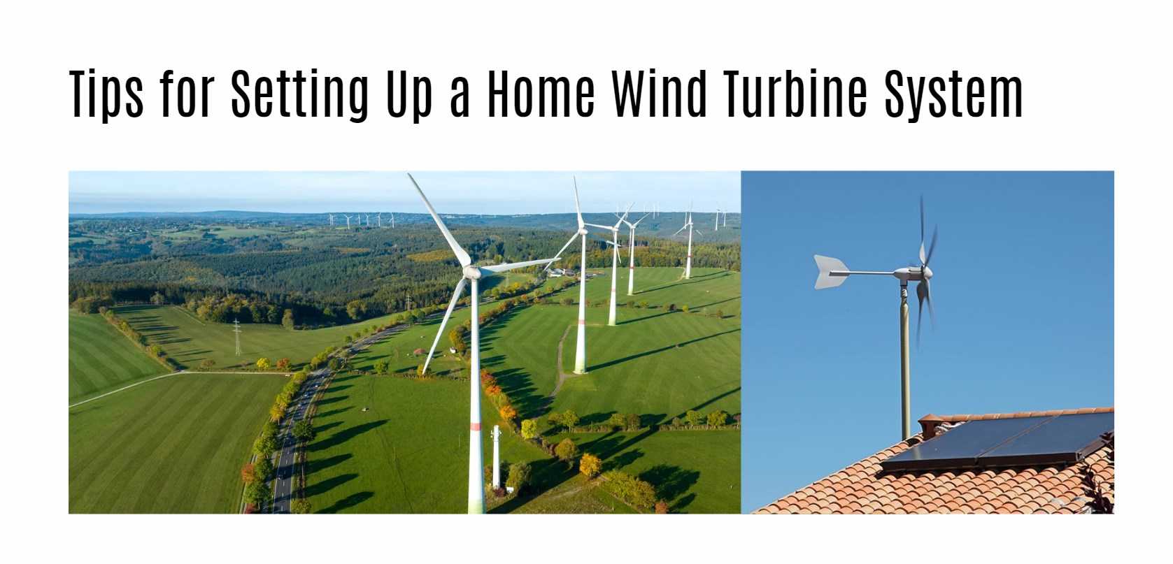 Tips for Setting Up a Home Wind Turbine System. redway power