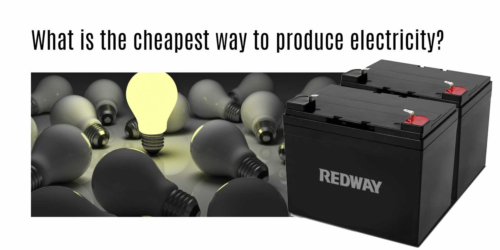 What is the cheapest way to produce electricity?