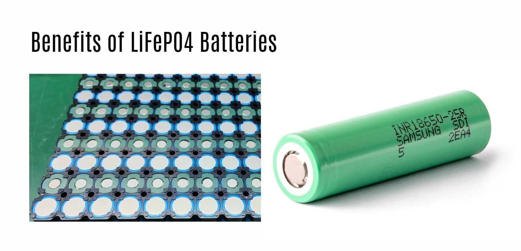 Benefits of LiFePO4 Batteries. Why Are LiFePO4 Batteries More Expensive Than Other Types of Batteries?