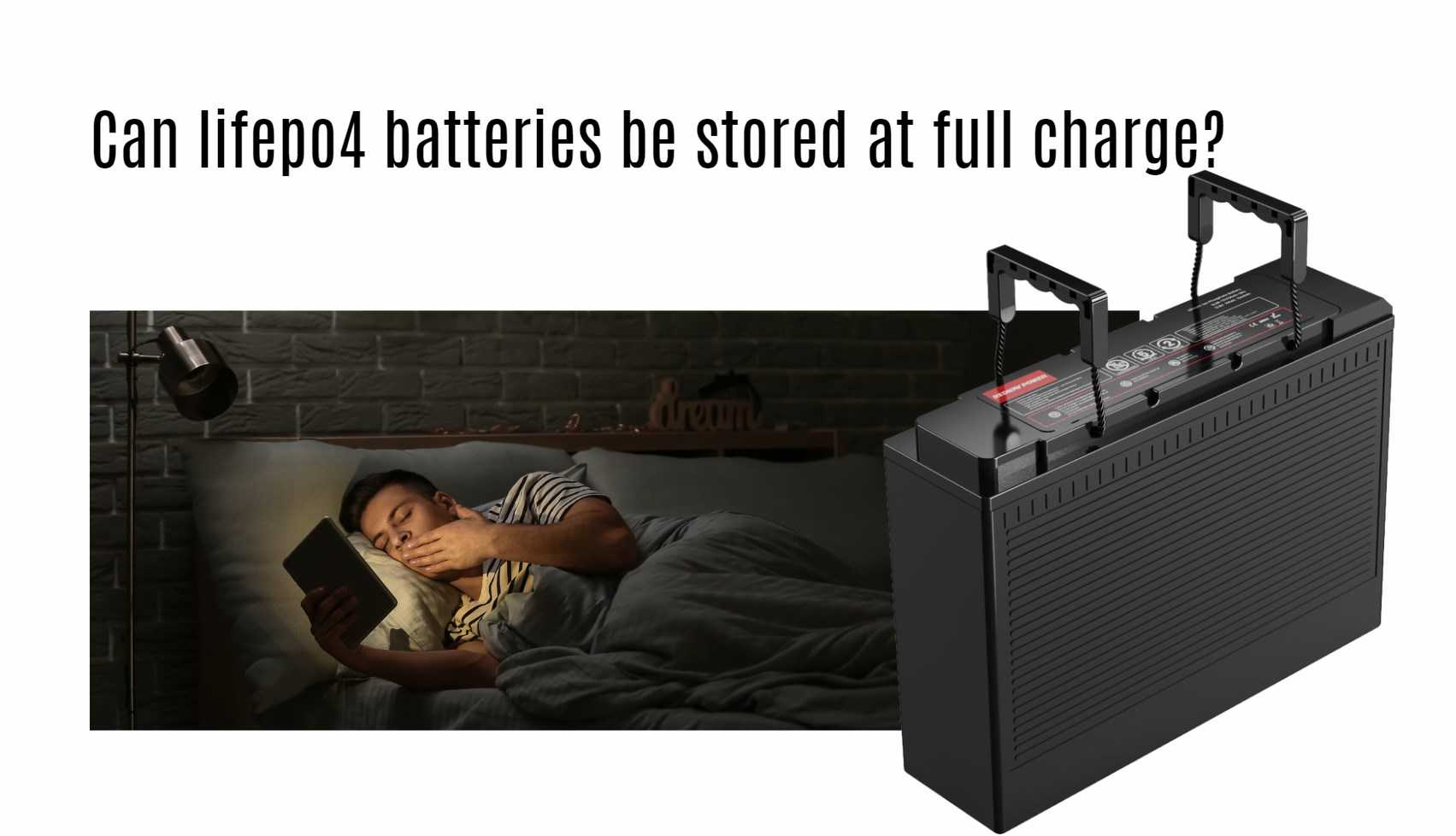 Can lifepo4 batteries be stored at full charge? 12v 100ah lifepo4 battery factory oem manufacturer marine rv