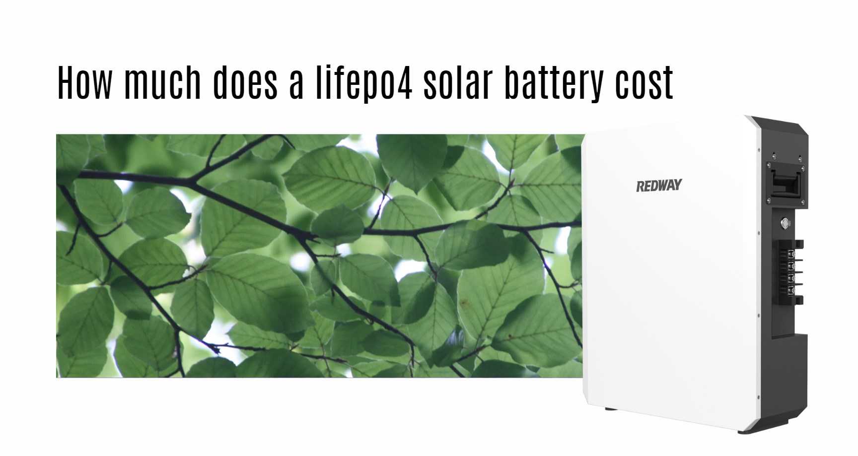 How much does a lifepo4 solar battery cost. 48v 100ah home ess powerwall lithium battery factory oem manufacturer