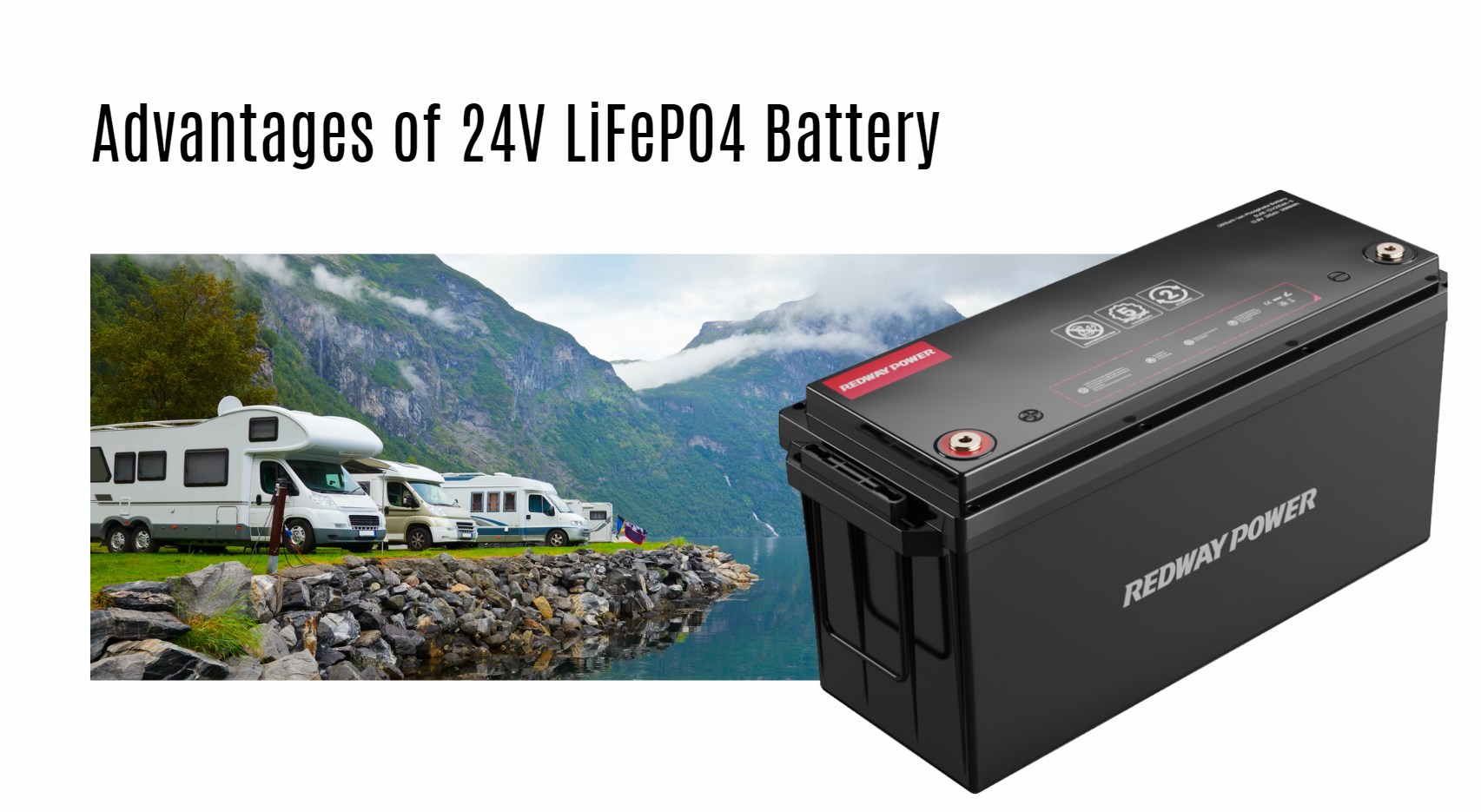 Advantages of 24V LiFePO4 Battery. 24v 200ah lifepo4 RV battery factory oem