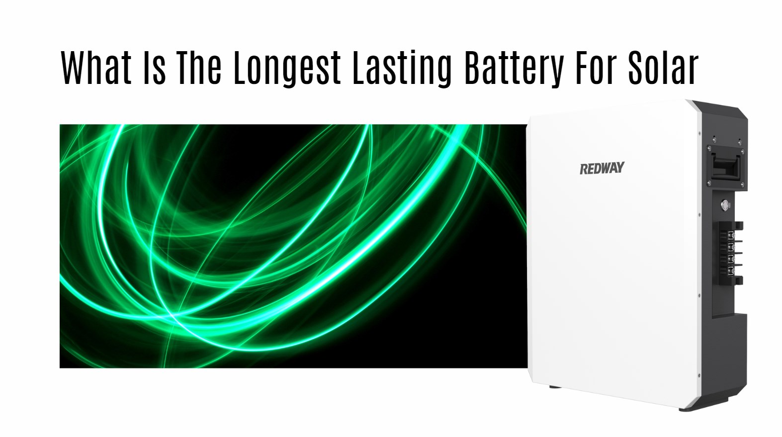 What Is The Longest Lasting Battery For Solar. 5kwh 48v 100ah powerwall home ess lithium battery factory oem wall-mounted