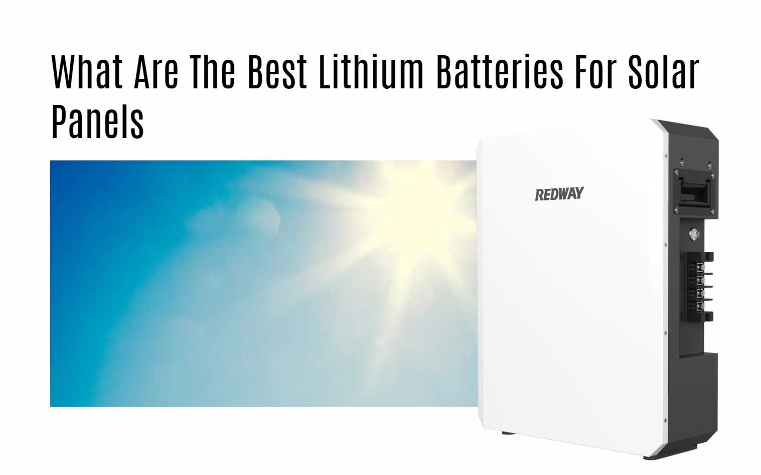 What Are The Best Lithium Batteries For Solar Panels. 5kwh 48v 100ah powerwall home ess lithium battery factory oem wall-mounted