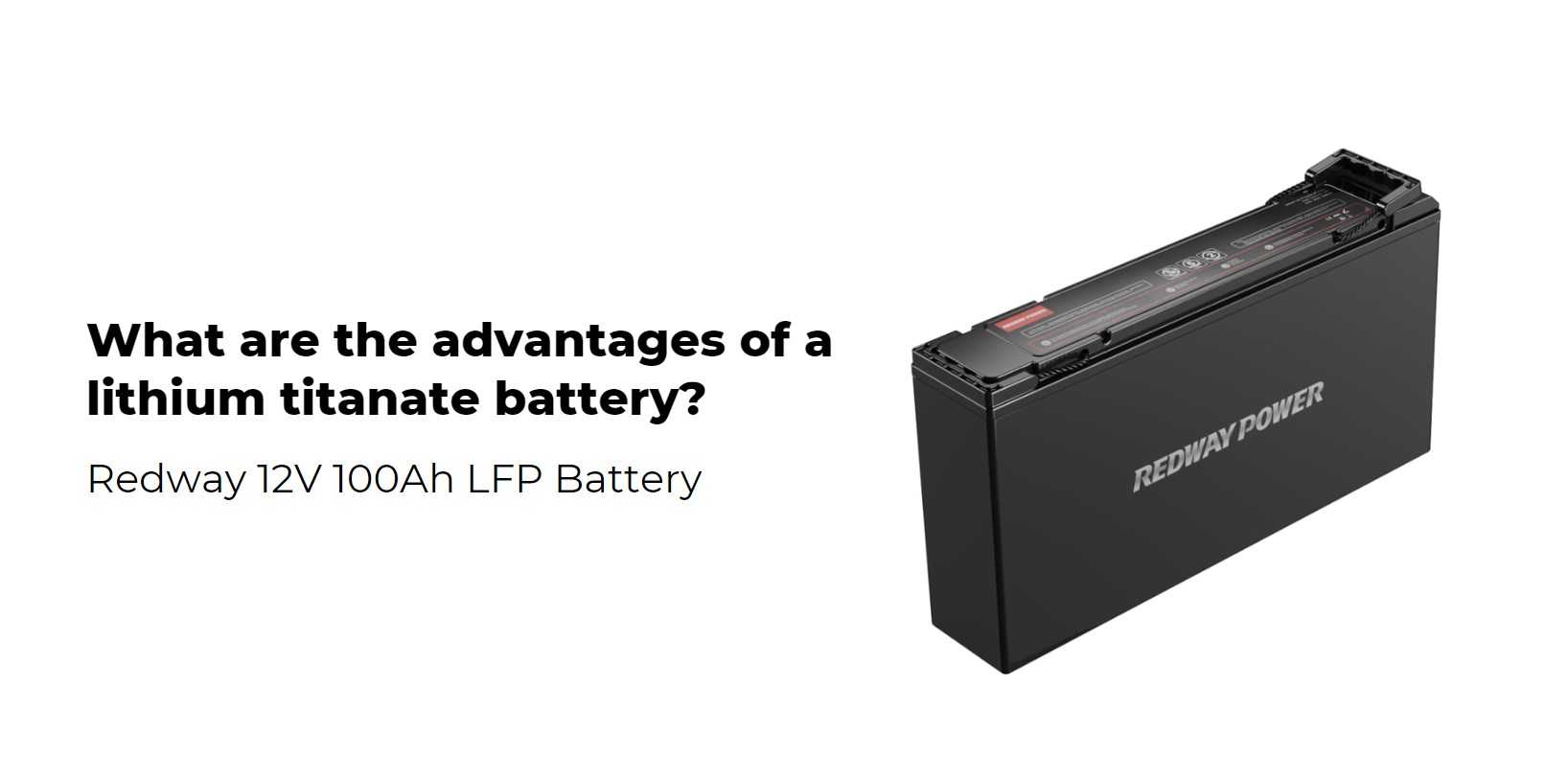 What are the advantages of a lithium titanate battery?