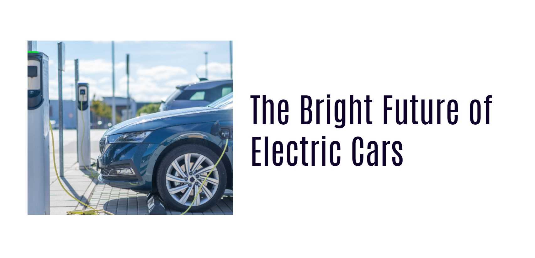 The Bright Future of Electric Cars