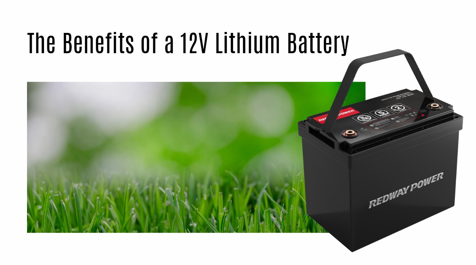 The Benefits of a 12 Volt Lithium Battery. 12v 100ah rv lithium battery factory oem manufacturer