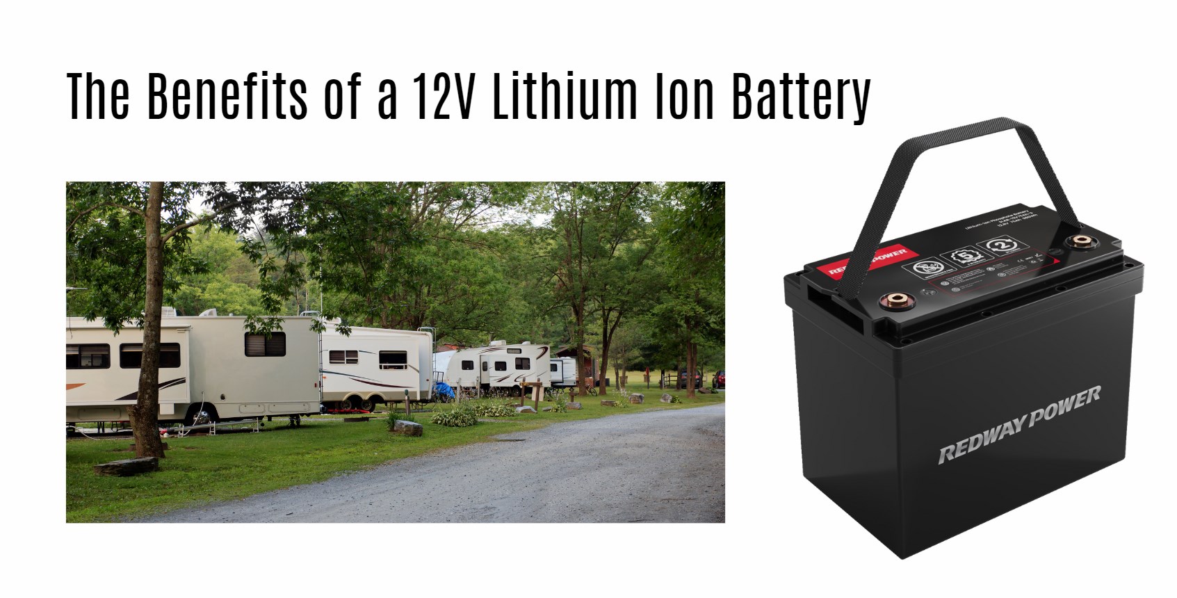 The Benefits of a 12V Lithium Ion Battery. 12v 100ah rv lithium battery factory oem manufacturer marine boat