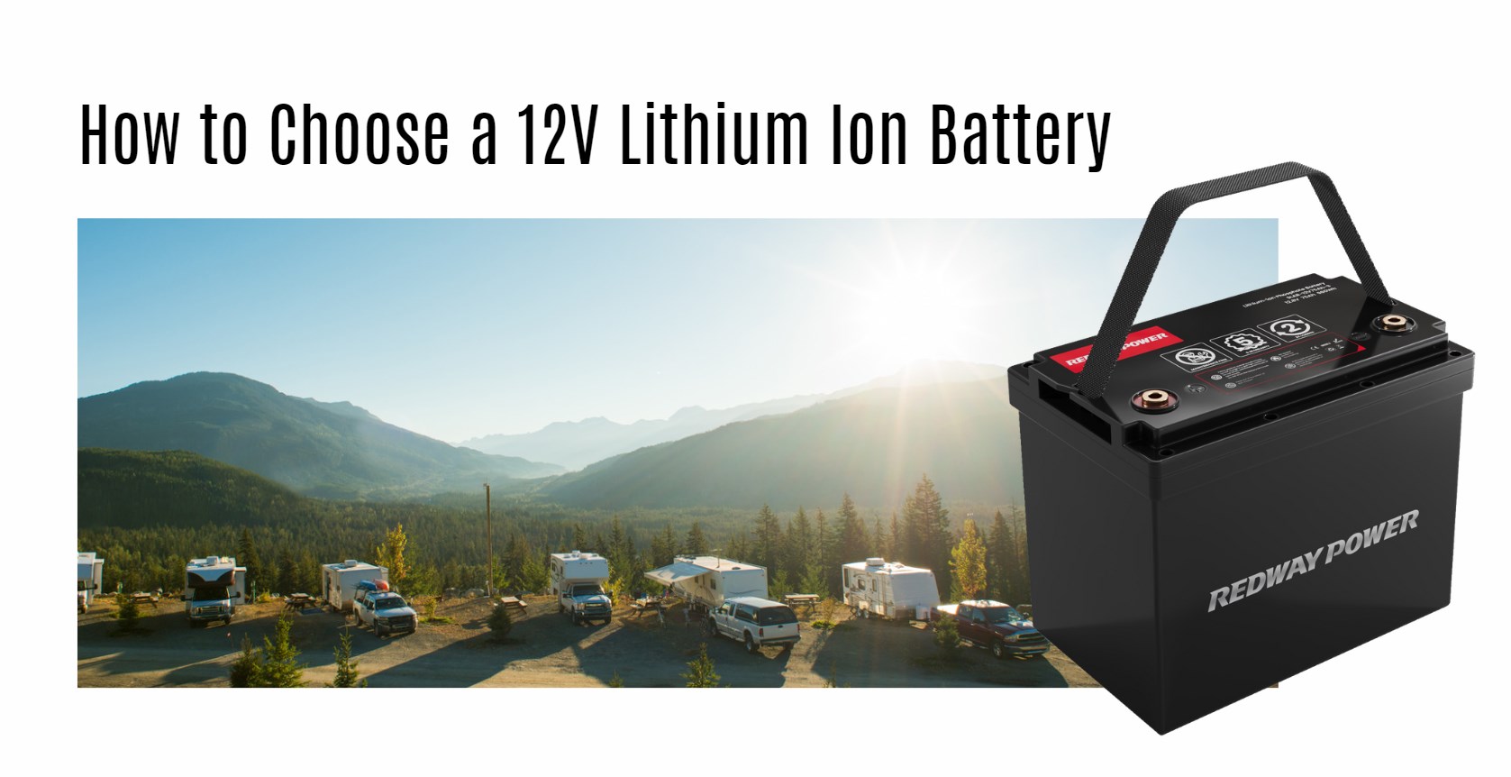 How to Choose a 12V Lithium Ion Battery. 12v 100ah rv lithium battery factory oem manufacturer marine boat
