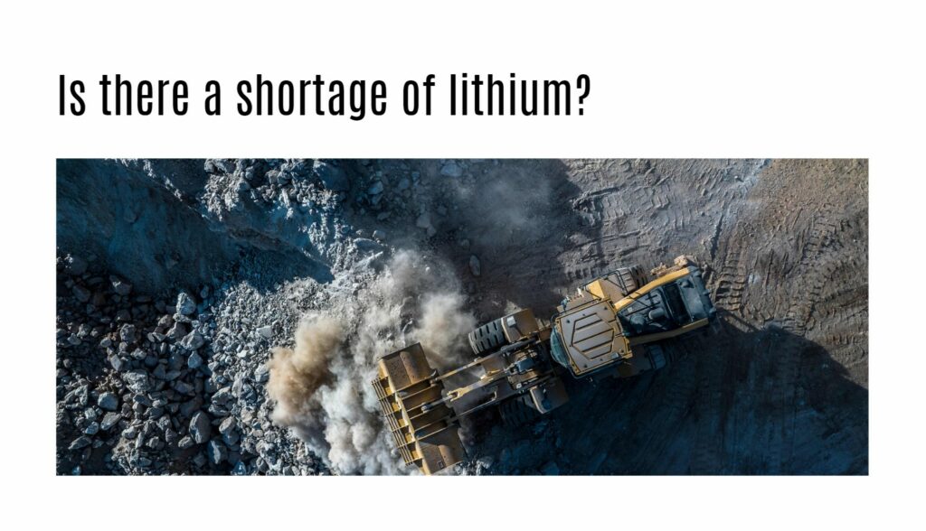 Is there a shortage of lithium?