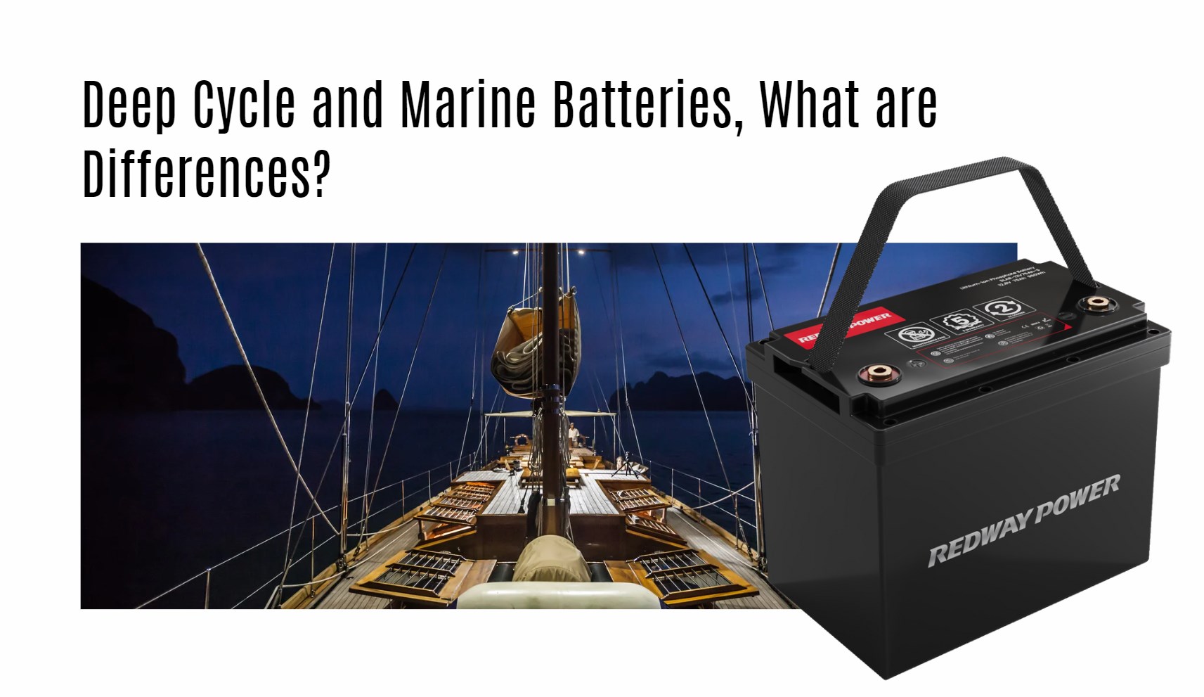 Deep Cycle and Marine Batteries, What are Differences? 12v 100ah rv lithium battery factory oem manufacturer marine boat