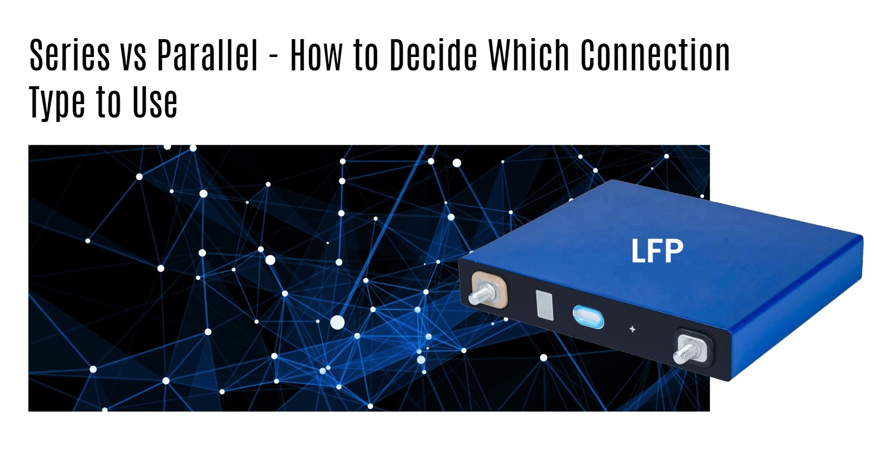 How to Decide Which Connection Type to Use