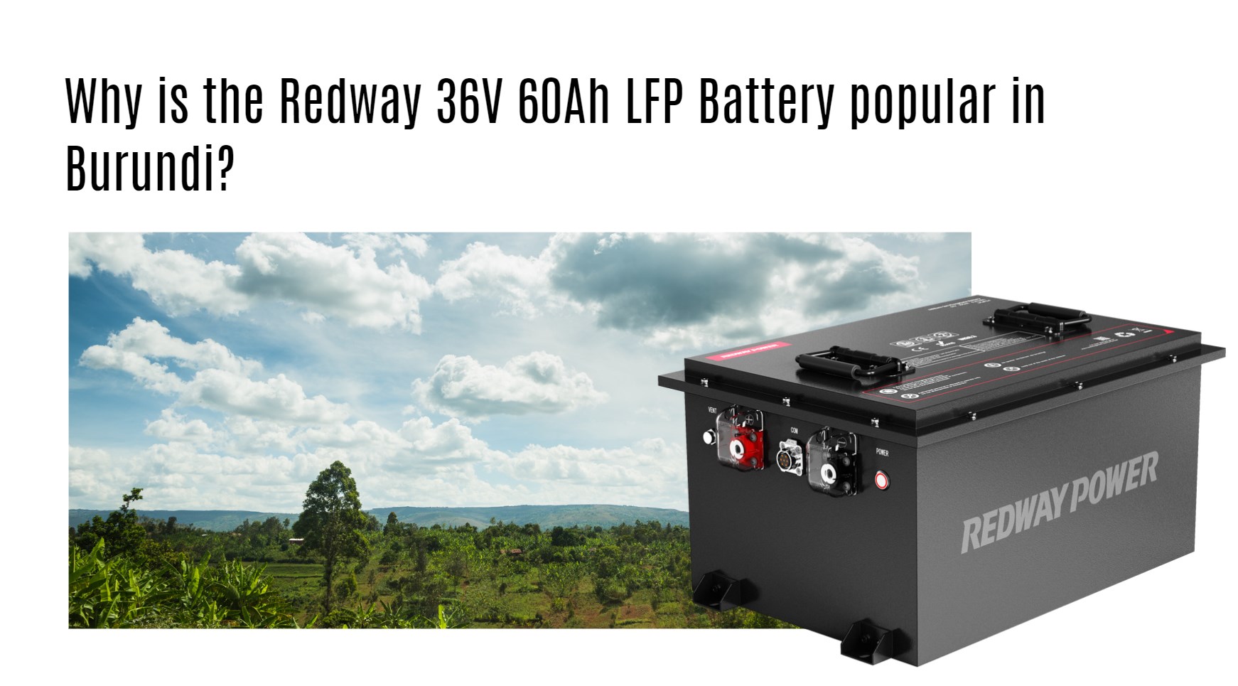 Why is the Redway 36V 60Ah LFP Battery popular in Burundi?