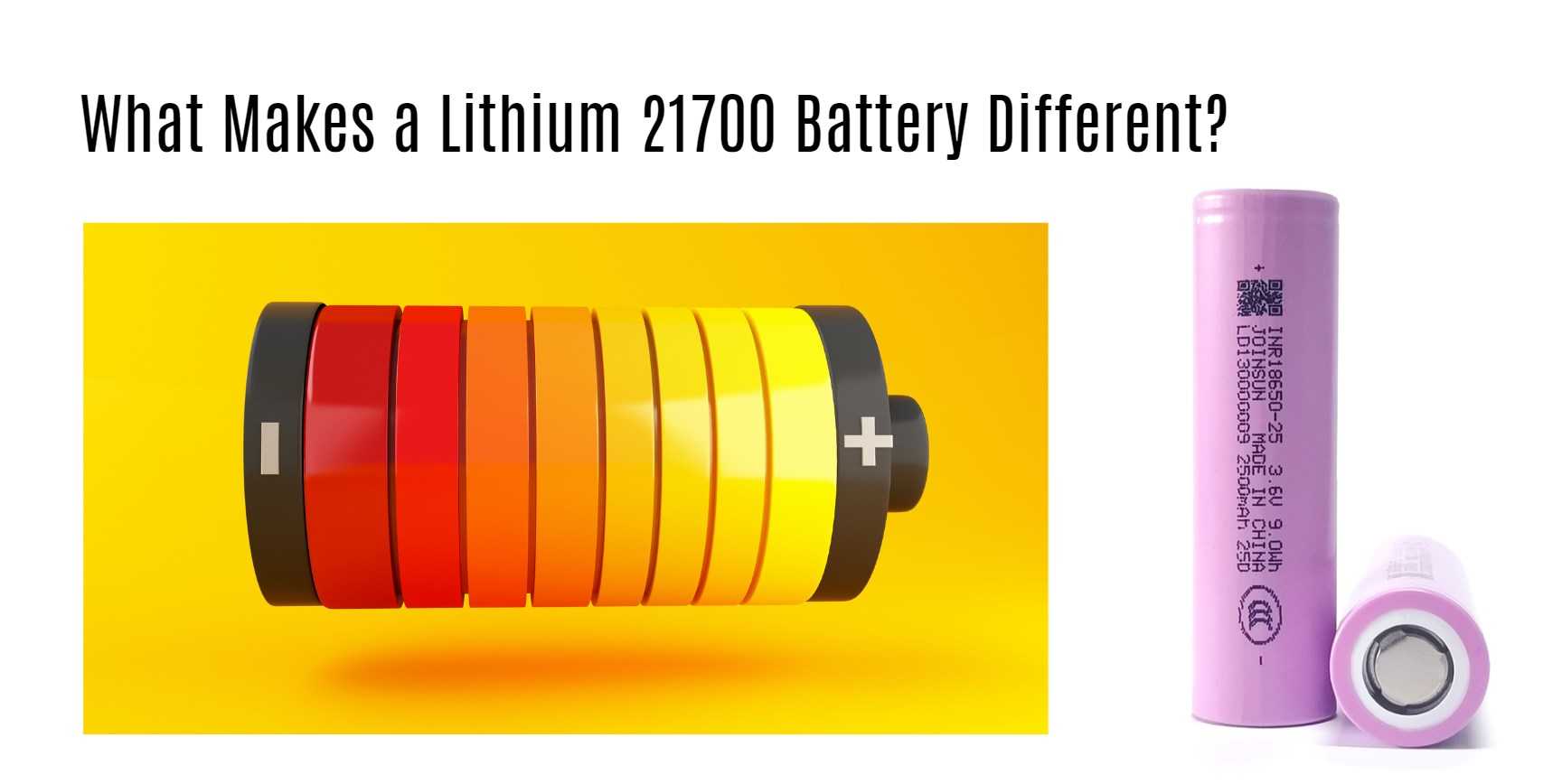 What Makes a Lithium 21700 Battery Different? joinsun 21700 factory