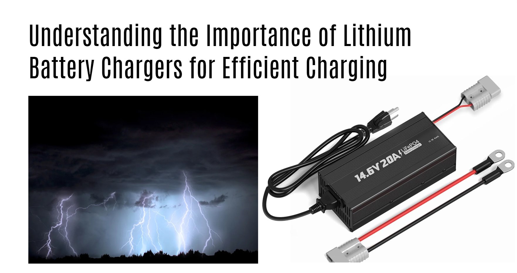 Understanding the Importance of Lithium Battery Chargers for Efficient Charging
