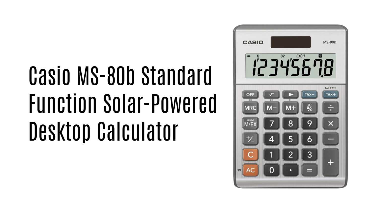 Casio MS-80b Standard Function Solar-Powered Desktop Calculator