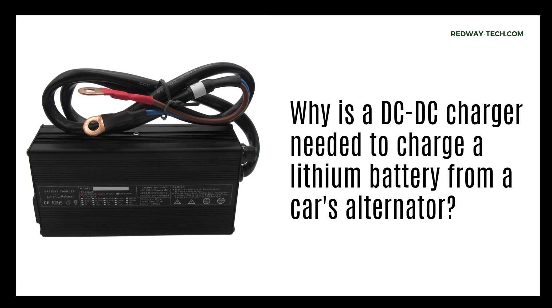 Why is a DC-DC charger needed to charge a lithium battery from a car's alternator?