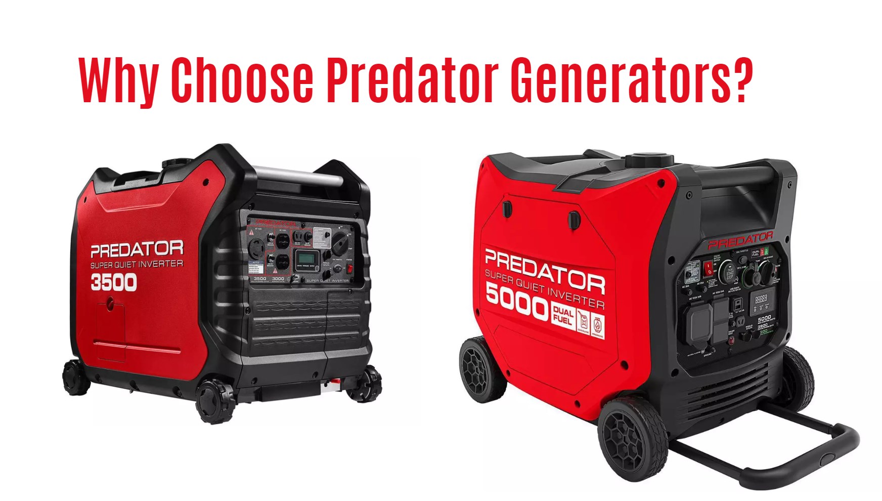Why Choose Predator Generators?