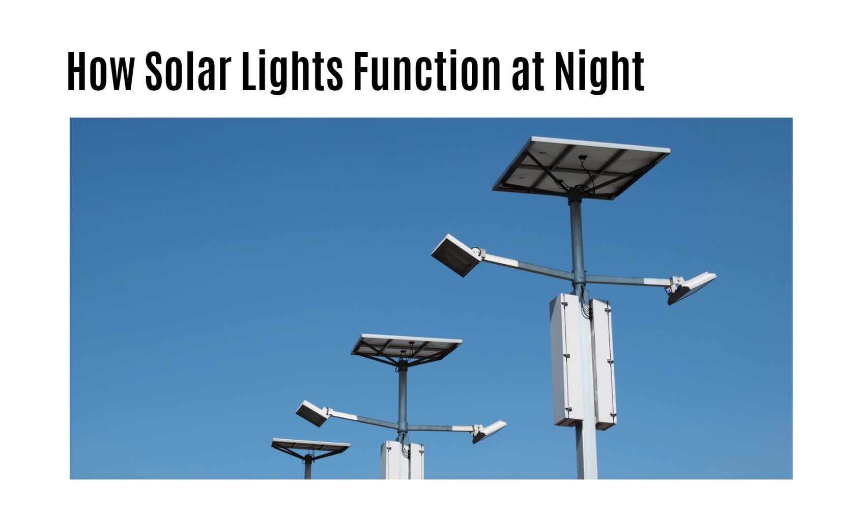 Understanding How Solar Lights Function at Night: A Guide for Energy Professionals