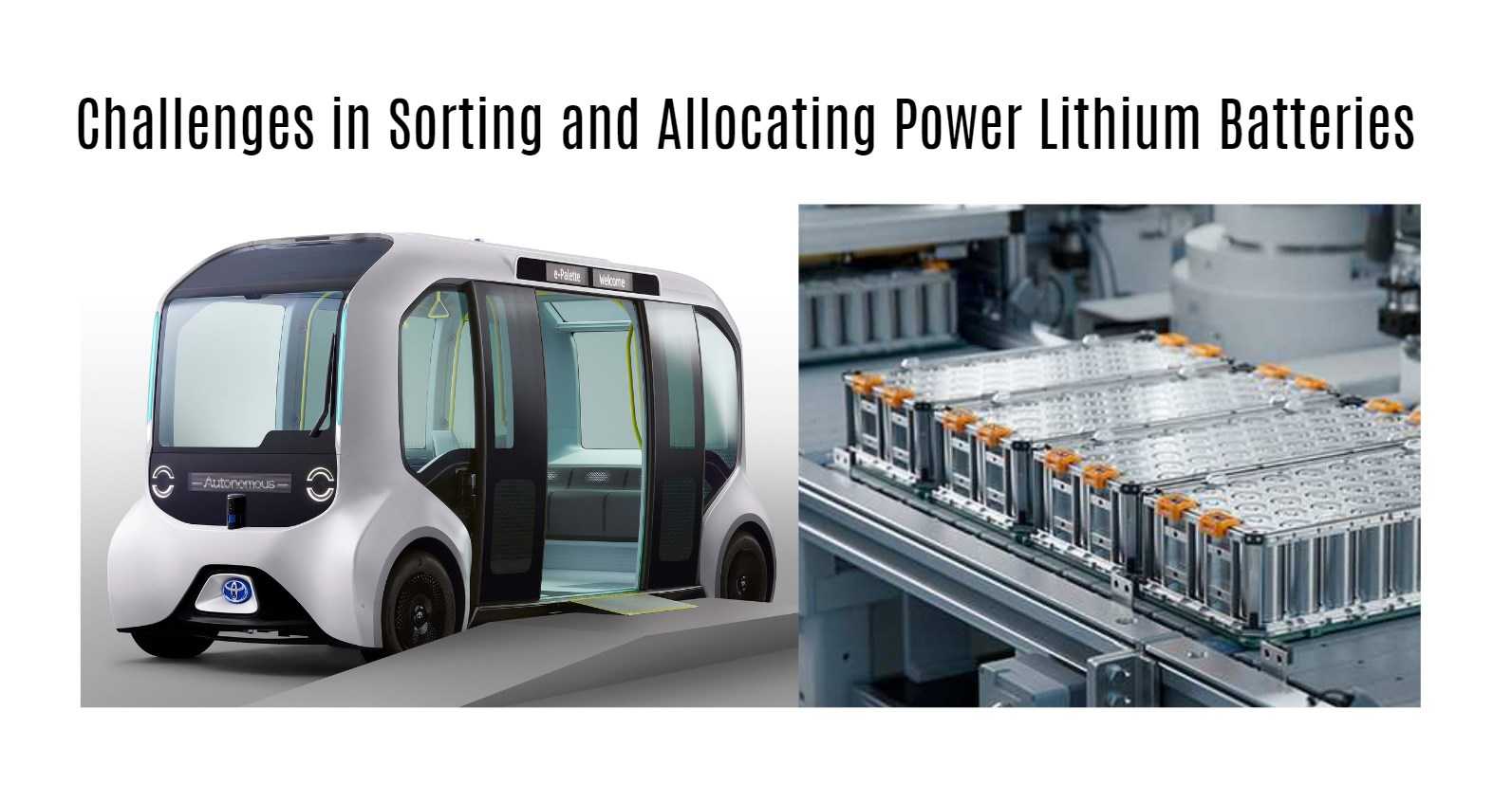 Challenges in Sorting and Allocating Power Lithium Batteries