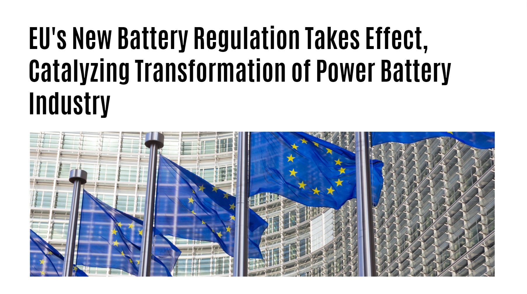 EU's New Battery Regulation Takes Effect, Catalyzing Transformation of Power Battery Industry