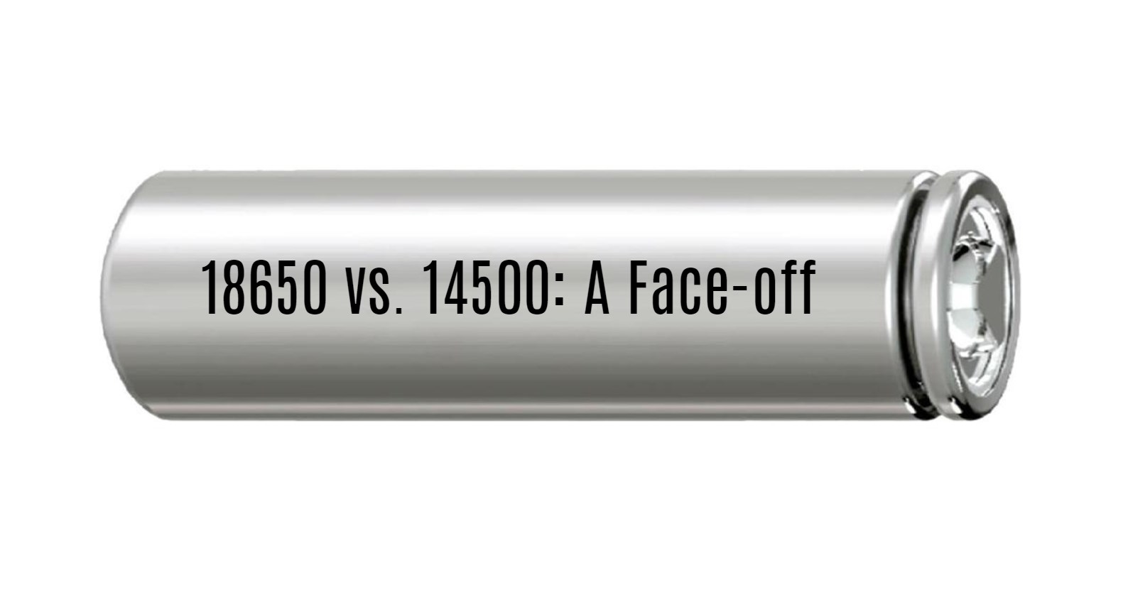 18650 vs. 14500: A Face-off