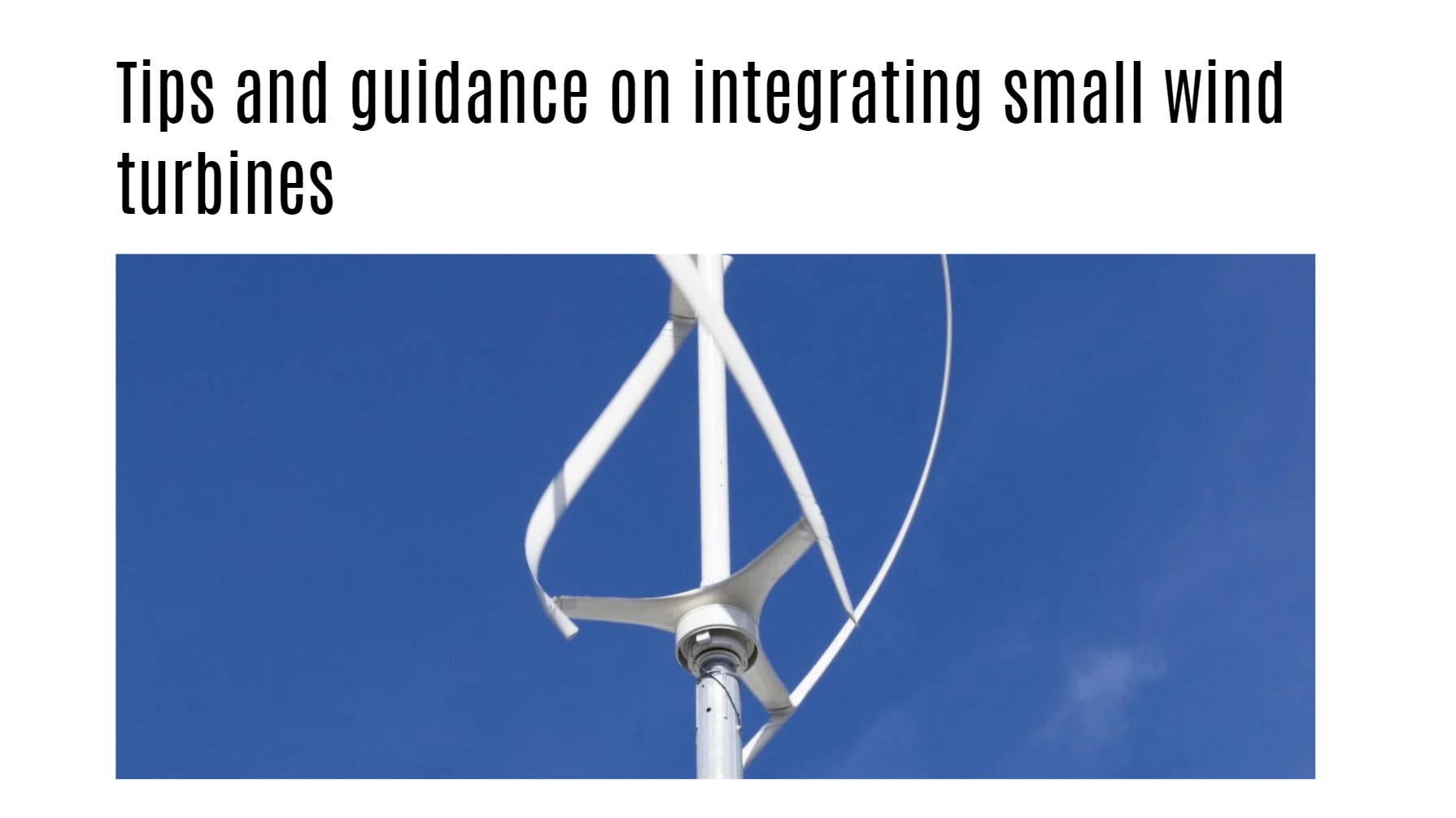 Tips and guidance on integrating small wind turbines