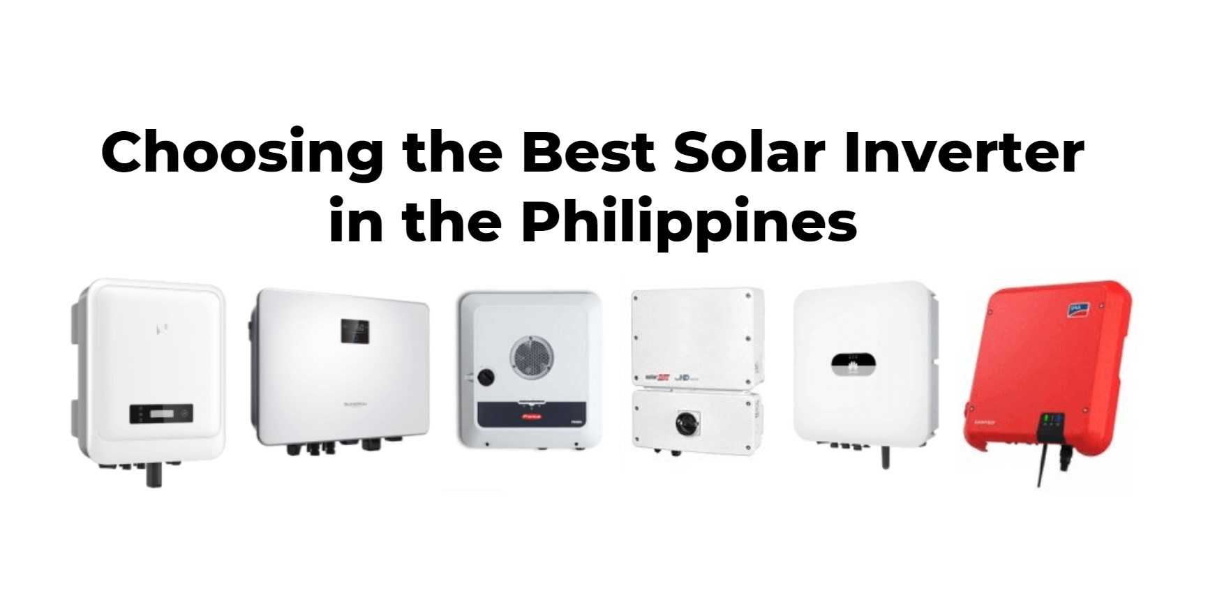 Choosing the Best Solar Inverter in the Philippines