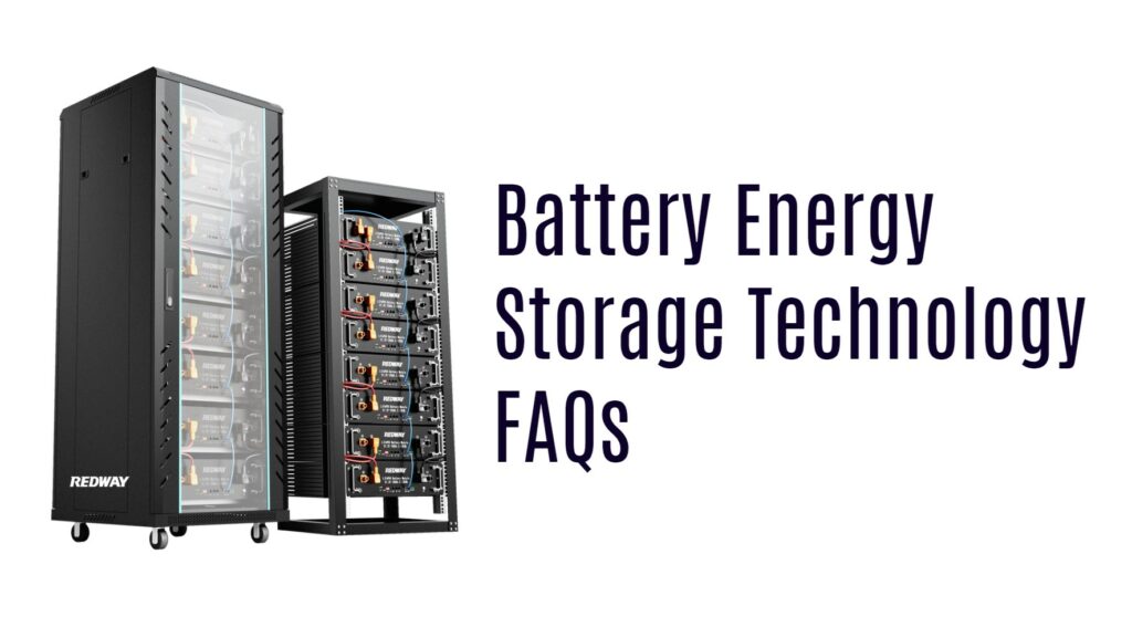 Battery Energy Storage Technology FAQs. 48v 100ah server rack battery lifepo4 lfp factory snmp tacp