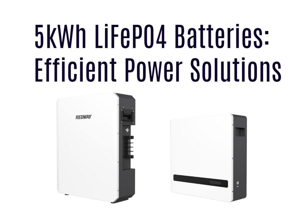 5kWh LiFePO4 Batteries: Efficient Power Solutions. 48v 100ah lifepo4 battery home ess battery