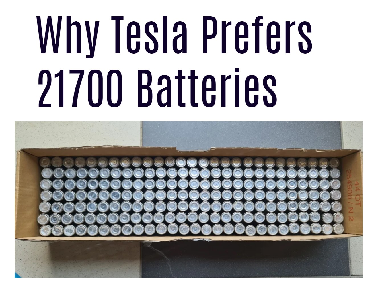 Why Tesla Prefers 21700 Batteries